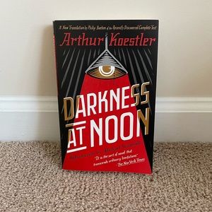 Darkness At Noon by Arthur Koestler